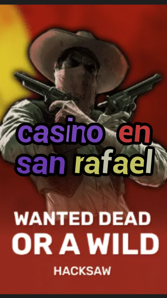 casino en san rafael-trdjkmsxjksdss.com